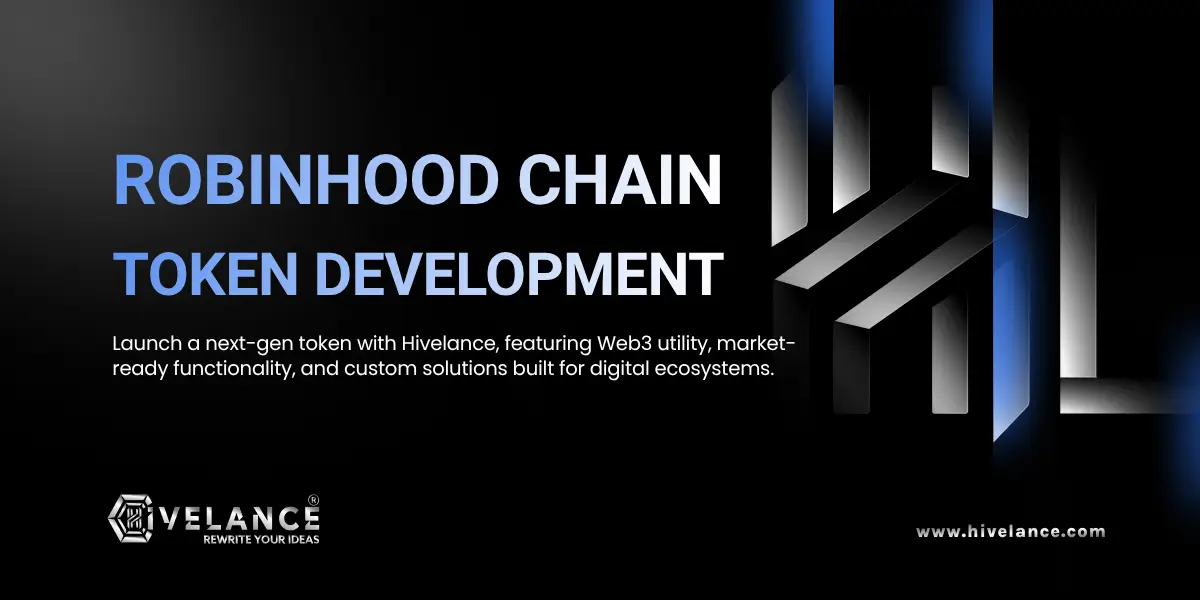 Robinhood Chain Token Development in 2027: Complete Guide to Building Custom Web3 Tokens